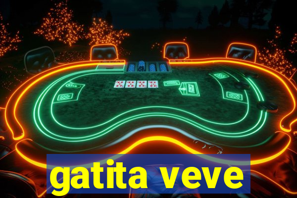 gatita veve